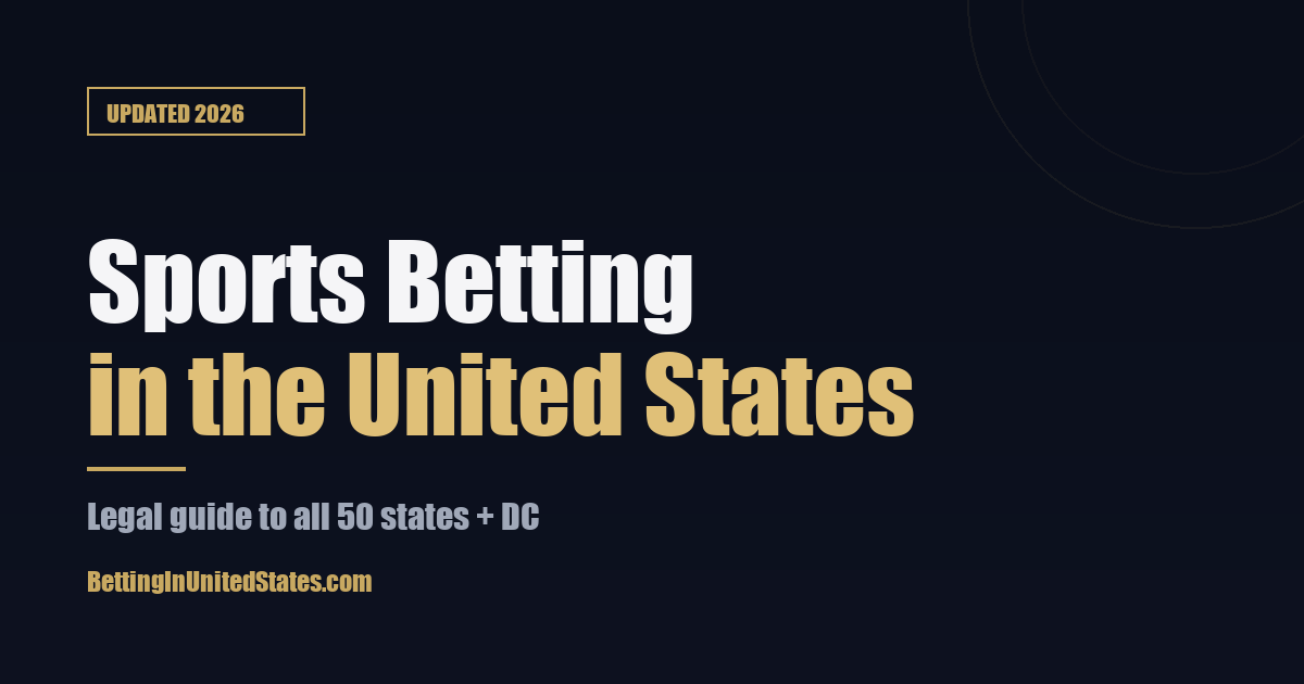 BettingInUnitedStates — sports betting in the United States